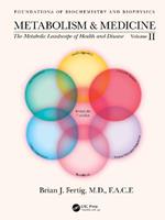 Metabolism and Medicine: The Metabolic Landscape of Health and Disease (Volume 2)