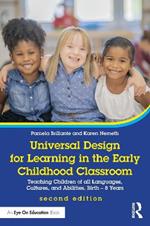 Universal Design for Learning in the Early Childhood Classroom: Teaching Children of all Languages, Cultures, and Abilities, Birth – 8 Years