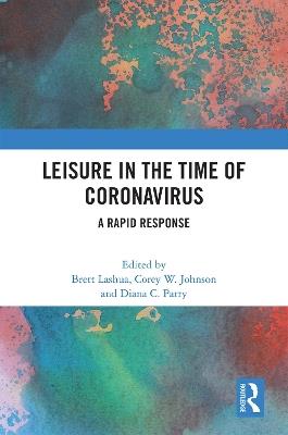 Leisure in the Time of Coronavirus: A Rapid Response - cover