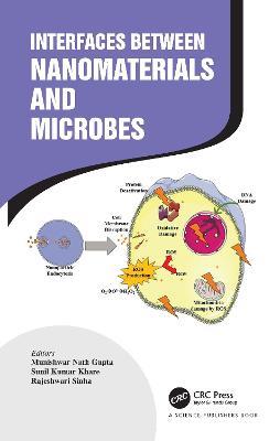 Interfaces Between Nanomaterials and Microbes - cover