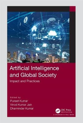 Artificial Intelligence and Global Society: Impact and Practices - cover