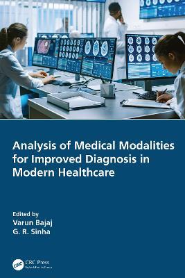 Analysis of Medical Modalities for Improved Diagnosis in Modern Healthcare - cover