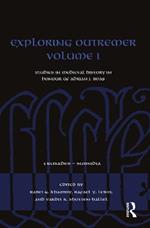 Exploring Outremer Volume I: Studies in Medieval History in Honour of Adrian J. Boas