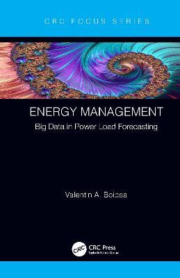 Energy Management: Big Data in Power Load Forecasting - Valentin A. Boicea - cover