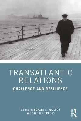 Transatlantic Relations: Challenge and Resilience - cover