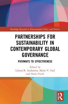 Partnerships for Sustainability in Contemporary Global Governance: Pathways to Effectiveness - cover