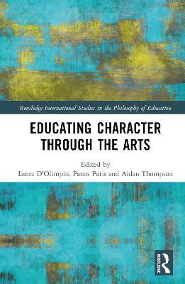 Educating Character Through the Arts - cover
