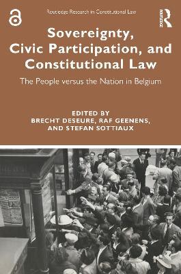 Sovereignty, Civic Participation, and Constitutional Law: The People versus the Nation in Belgium - cover