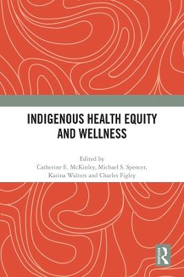 Indigenous Health Equity and Wellness - cover