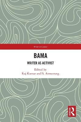 Bama: Writer as Activist - cover