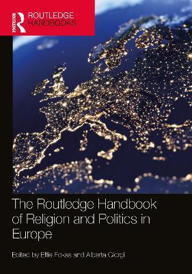 The Routledge Handbook of Religion and Politics in Europe - cover