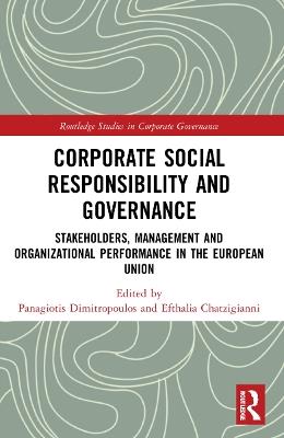 Corporate Social Responsibility and Governance: Stakeholders, Management and Organizational Performance in the European Union - cover