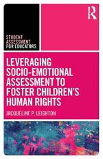 Leveraging Socio-Emotional Assessment to Foster Children’s Human Rights