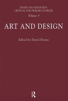 Senses and Sensation: Vol 4: Art and Design - cover