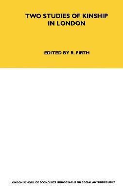 Two Studies of Kinship in London - cover