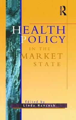 Health Policy in the Market State - cover