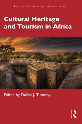 Cultural Heritage and Tourism in Africa - cover