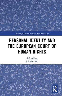 Personal Identity and the European Court of Human Rights - cover