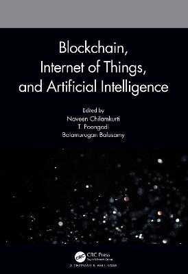 Blockchain, Internet of Things, and Artificial Intelligence - cover