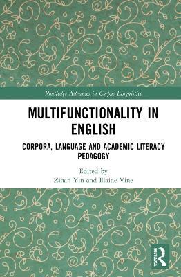 Multifunctionality in English: Corpora, Language and Academic Literacy Pedagogy - cover