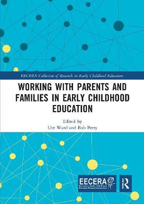 Working with Parents and Families in Early Childhood Education - cover