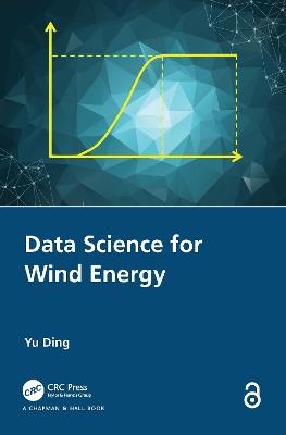 Data Science for Wind Energy - Yu Ding - cover