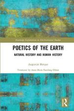 Poetics of the Earth: Natural History and Human History