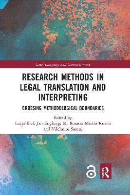 Research Methods in Legal Translation and Interpreting: Crossing Methodological Boundaries - cover