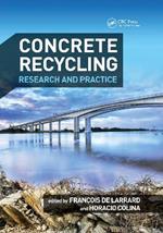 Concrete Recycling: Research and Practice