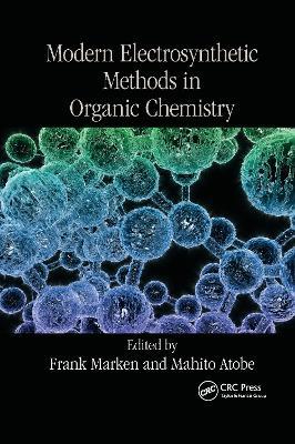Modern Electrosynthetic Methods in Organic Chemistry - cover