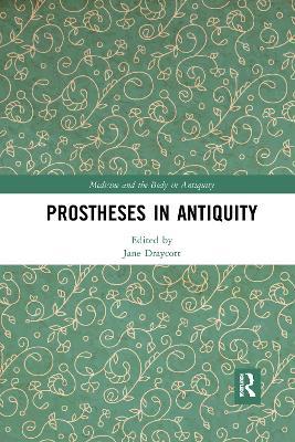Prostheses in Antiquity - cover