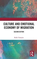 Culture and Emotional Economy of Migration