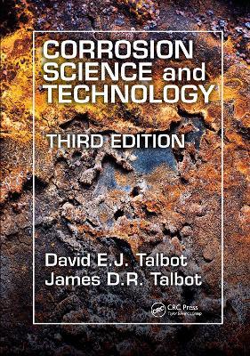 Corrosion Science and Technology - David E.J. Talbot,James D.R. Talbot - cover