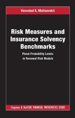 Risk Measures and Insurance Solvency Benchmarks: Fixed-Probability Levels in Renewal Risk Models