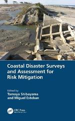Coastal Disaster Surveys and Assessment for Risk Mitigation