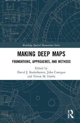 Making Deep Maps: Foundations, Approaches, and Methods - cover