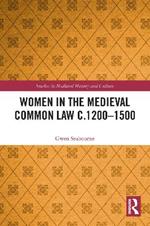 Women in the Medieval Common Law c.1200–1500