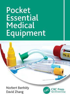 Pocket Essential Medical Equipment - Norbert Banhidy,David Zhang - cover