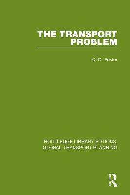The Transport Problem - C. D. Foster - cover
