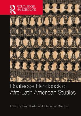 Routledge Handbook of Afro-Latin American Studies - cover