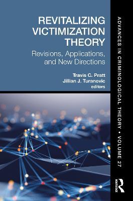 Revitalizing Victimization Theory: Revisions, Applications, and New Directions - cover