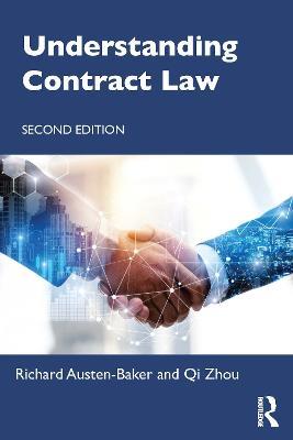Understanding Contract Law - Richard Austen-Baker,Qi Zhou - cover