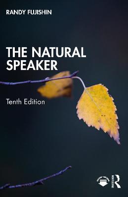 The Natural Speaker - Randy Fujishin - cover