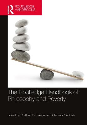 The Routledge Handbook of Philosophy and Poverty - cover