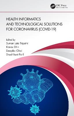 Health Informatics and Technological Solutions for Coronavirus (COVID-19) - cover