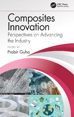 Composites Innovation: Perspectives on Advancing the Industry - cover