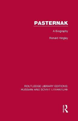Pasternak: A Biography - Ronald Hingley - cover