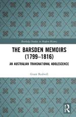 The Barsden Memoirs (1799-1816): An Australian Transnational Adolescence