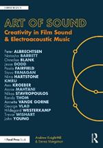 Art of Sound: Creativity in Film Sound and Electroacoustic Music