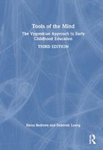 Tools of the Mind: The Vygotskian Approach to Early Childhood Education